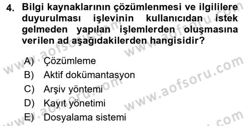 Dosyalama Arşivleme Dersi 2024 - 2025 Yılı Yaz Okulu Sınav Soruları 4. Soru