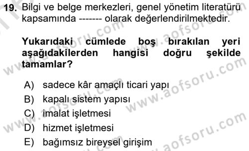 Dosyalama Arşivleme Dersi 2025 - 2026 Yılı (Vize) Ara Sınav Soruları 19. Soru