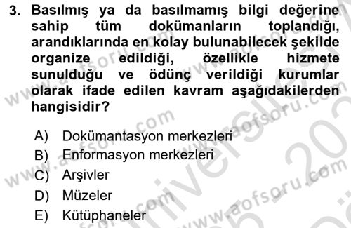 Dosyalama Arşivleme Dersi 2025 - 2026 Yılı (Vize) Ara Sınav Soruları 3. Soru