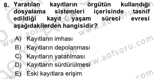 Dosyalama Arşivleme Dersi 2025 - 2026 Yılı (Vize) Ara Sınav Soruları 8. Soru