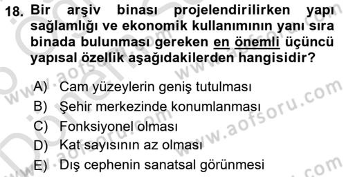 Dosyalama Arşivleme Dersi 2025 - 2026 Yılı (Final) Dönem Sonu Sınav Soruları 18. Soru