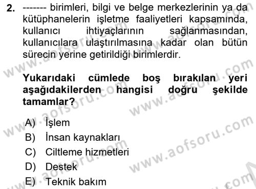 Dosyalama Arşivleme Dersi 2025 - 2026 Yılı (Final) Dönem Sonu Sınav Soruları 2. Soru