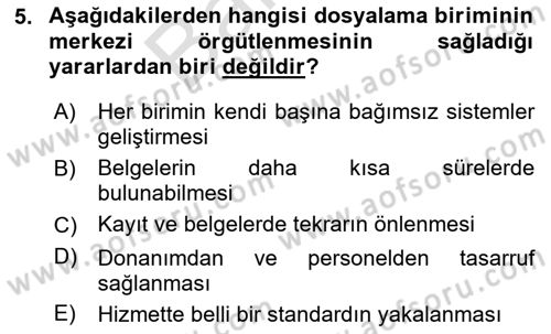 Dosyalama Arşivleme Dersi 2025 - 2026 Yılı (Final) Dönem Sonu Sınav Soruları 5. Soru