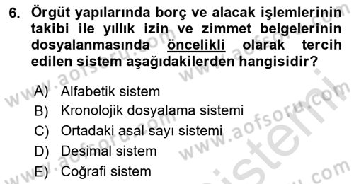Dosyalama Arşivleme Dersi 2025 - 2026 Yılı (Final) Dönem Sonu Sınav Soruları 6. Soru