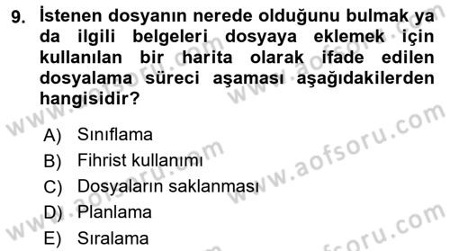 Dosyalama Arşivleme Dersi 2025 - 2026 Yılı (Final) Dönem Sonu Sınav Soruları 9. Soru