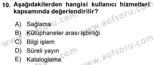 Dosyalama Arşivleme Dersi 2025 - 2026 Yılı Yaz Okulu Sınav Soruları 10. Soru