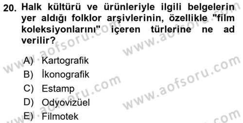 Dosyalama Arşivleme Dersi 2025 - 2026 Yılı Yaz Okulu Sınav Soruları 20. Soru