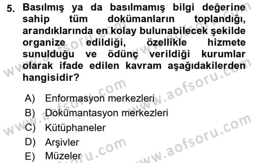 Dosyalama Arşivleme Dersi 2025 - 2026 Yılı Yaz Okulu Sınav Soruları 5. Soru