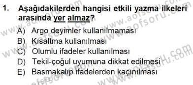 Mesleki Yazışmalar Dersi 2012 - 2013 Yılı (Final) Dönem Sonu Sınav Soruları 1. Soru