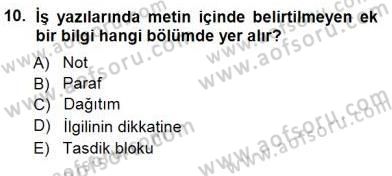 Mesleki Yazışmalar Dersi 2012 - 2013 Yılı (Final) Dönem Sonu Sınav Soruları 10. Soru