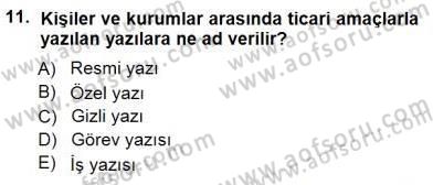 Mesleki Yazışmalar Dersi 2012 - 2013 Yılı (Final) Dönem Sonu Sınav Soruları 11. Soru
