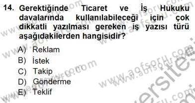 Mesleki Yazışmalar Dersi 2012 - 2013 Yılı (Final) Dönem Sonu Sınav Soruları 14. Soru