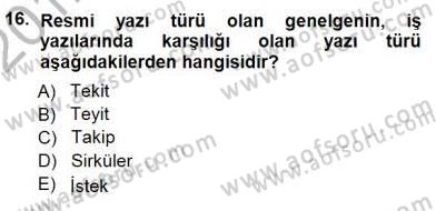 Mesleki Yazışmalar Dersi 2012 - 2013 Yılı (Final) Dönem Sonu Sınav Soruları 16. Soru