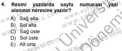 Mesleki Yazışmalar Dersi 2012 - 2013 Yılı (Final) Dönem Sonu Sınav Soruları 4. Soru