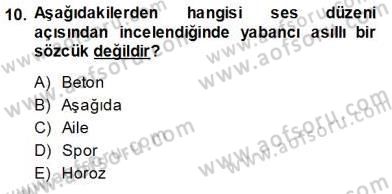 Mesleki Yazışmalar Dersi 2013 - 2014 Yılı (Vize) Ara Sınav Soruları 10. Soru