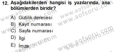 Mesleki Yazışmalar Dersi 2013 - 2014 Yılı (Final) Dönem Sonu Sınav Soruları 12. Soru