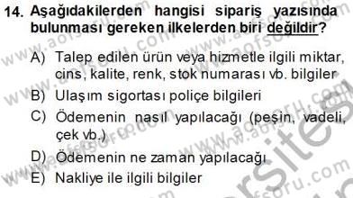 Mesleki Yazışmalar Dersi 2013 - 2014 Yılı (Final) Dönem Sonu Sınav Soruları 14. Soru