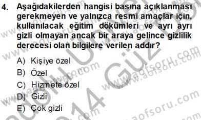 Mesleki Yazışmalar Dersi 2013 - 2014 Yılı (Final) Dönem Sonu Sınav Soruları 4. Soru