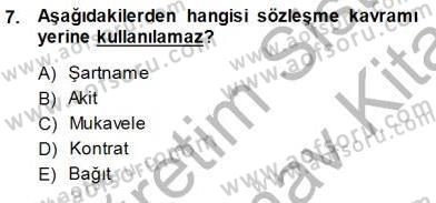 Mesleki Yazışmalar Dersi 2013 - 2014 Yılı (Final) Dönem Sonu Sınav Soruları 7. Soru