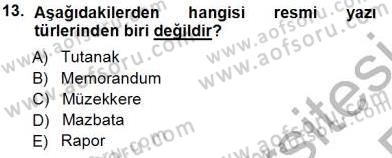 Mesleki Yazışmalar Dersi 2013 - 2014 Yılı Tek Ders Sınav Soruları 13. Soru