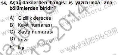 Mesleki Yazışmalar Dersi 2013 - 2014 Yılı Tek Ders Sınav Soruları 14. Soru