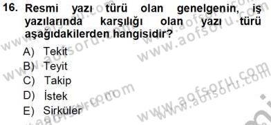 Mesleki Yazışmalar Dersi 2013 - 2014 Yılı Tek Ders Sınav Soruları 16. Soru