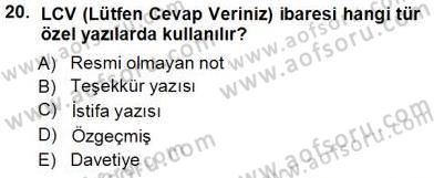 Mesleki Yazışmalar Dersi 2013 - 2014 Yılı Tek Ders Sınav Soruları 20. Soru