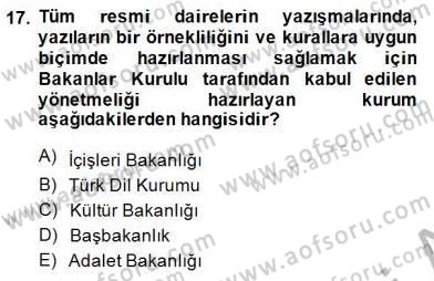 Mesleki Yazışmalar Dersi 2014 - 2015 Yılı (Vize) Ara Sınav Soruları 17. Soru