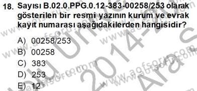 Mesleki Yazışmalar Dersi 2014 - 2015 Yılı (Vize) Ara Sınav Soruları 18. Soru
