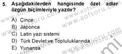 Mesleki Yazışmalar Dersi 2014 - 2015 Yılı (Vize) Ara Sınav Soruları 5. Soru