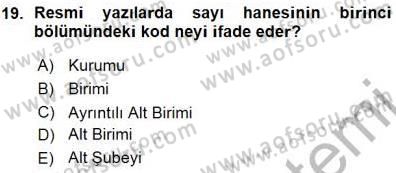 Mesleki Yazışmalar Dersi 2015 - 2016 Yılı (Vize) Ara Sınav Soruları 19. Soru