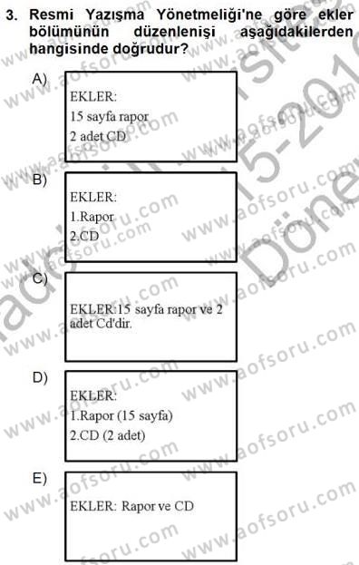 Mesleki Yazışmalar Dersi 2015 - 2016 Yılı (Final) Dönem Sonu Sınav Soruları 3. Soru
