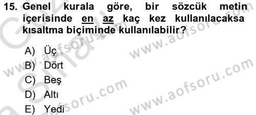 Mesleki Yazışmalar Dersi 2016 - 2017 Yılı (Vize) Ara Sınav Soruları 15. Soru