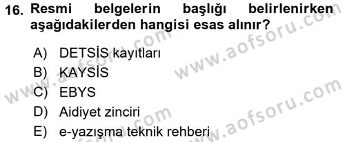 Mesleki Yazışmalar Dersi Ara Sınavı Deneme Sınav Soruları 16. Soru