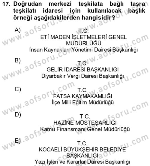 Mesleki Yazışmalar Dersi Ara Sınavı Deneme Sınav Soruları 17. Soru