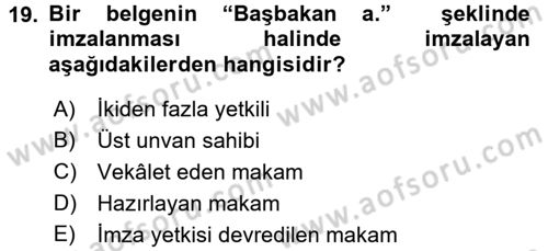Mesleki Yazışmalar Dersi Ara Sınavı Deneme Sınav Soruları 19. Soru