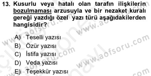 Mesleki Yazışmalar Dersi 2016 - 2017 Yılı (Final) Dönem Sonu Sınav Soruları 13. Soru