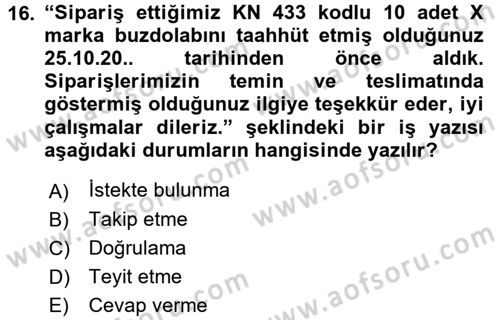 Mesleki Yazışmalar Dersi 2016 - 2017 Yılı (Final) Dönem Sonu Sınav Soruları 16. Soru
