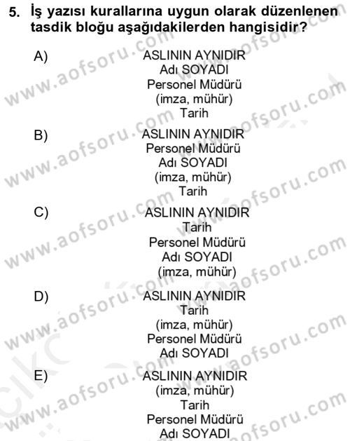 Mesleki Yazışmalar Dersi 2016 - 2017 Yılı (Final) Dönem Sonu Sınav Soruları 5. Soru