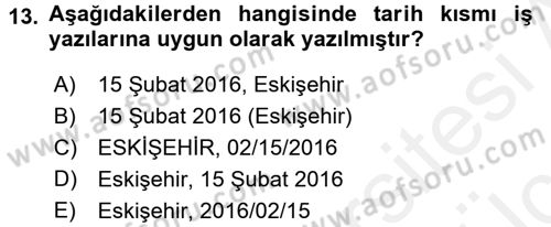 Mesleki Yazışmalar Dersi 2017 - 2018 Yılı 3 Ders Sınav Soruları 13. Soru