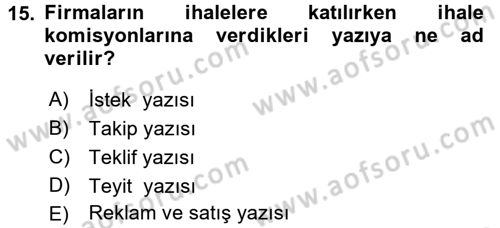 Mesleki Yazışmalar Dersi 2017 - 2018 Yılı 3 Ders Sınav Soruları 15. Soru
