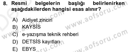 Mesleki Yazışmalar Dersi 2017 - 2018 Yılı 3 Ders Sınav Soruları 8. Soru