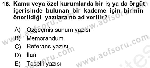 Mesleki Yazışmalar Dersi 2017 - 2018 Yılı (Final) Dönem Sonu Sınav Soruları 16. Soru