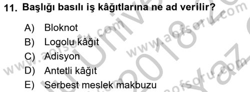 Mesleki Yazışmalar Dersi 2018 - 2019 Yılı Yaz Okulu Sınav Soruları 11. Soru