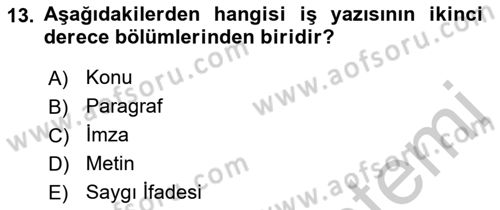 Mesleki Yazışmalar Dersi 2018 - 2019 Yılı Yaz Okulu Sınav Soruları 13. Soru