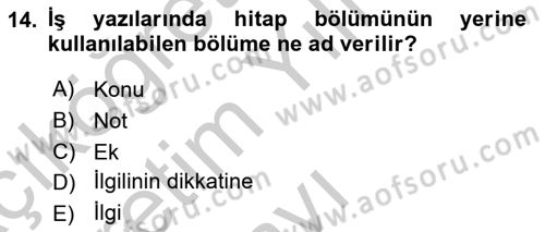 Mesleki Yazışmalar Dersi 2018 - 2019 Yılı Yaz Okulu Sınav Soruları 14. Soru