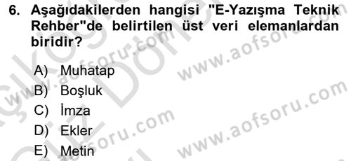 Mesleki Yazışmalar Dersi Ara Sınavı Deneme Sınav Soruları 6. Soru