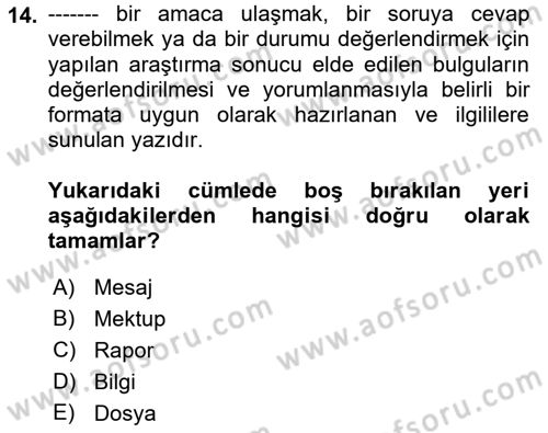 Mesleki Yazışmalar Dersi 2021 - 2022 Yılı (Final) Dönem Sonu Sınav Soruları 14. Soru