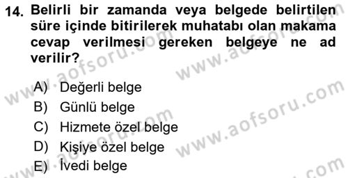 Mesleki Yazışmalar Dersi 2023 - 2024 Yılı (Final) Dönem Sonu Sınavı 14. Soru