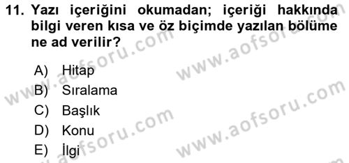 Mesleki Yazışmalar Dersi Ara Sınavı Deneme Sınav Soruları 11. Soru